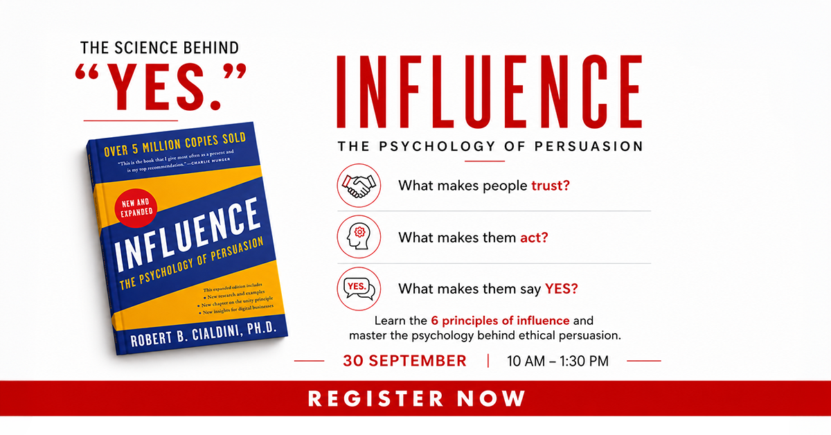 INFLUENCE – THE PSYCHOLOGY OF PERSUASION